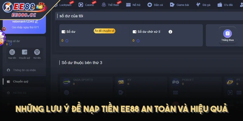 Những lưu ý để nạp tiền EE88 an toàn và hiệu quả