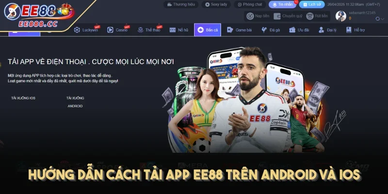 Hướng dẫn cách tải app EE88 trên Android và iOS